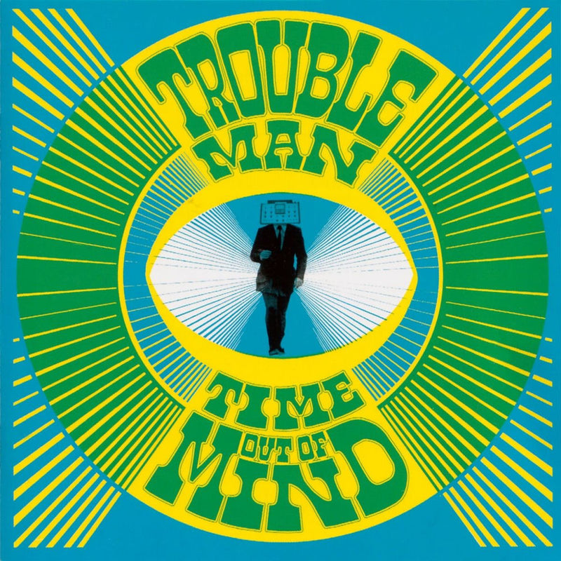 Troubleman – Time Out Of Mind (Rsd 2026) vinyl record cover
