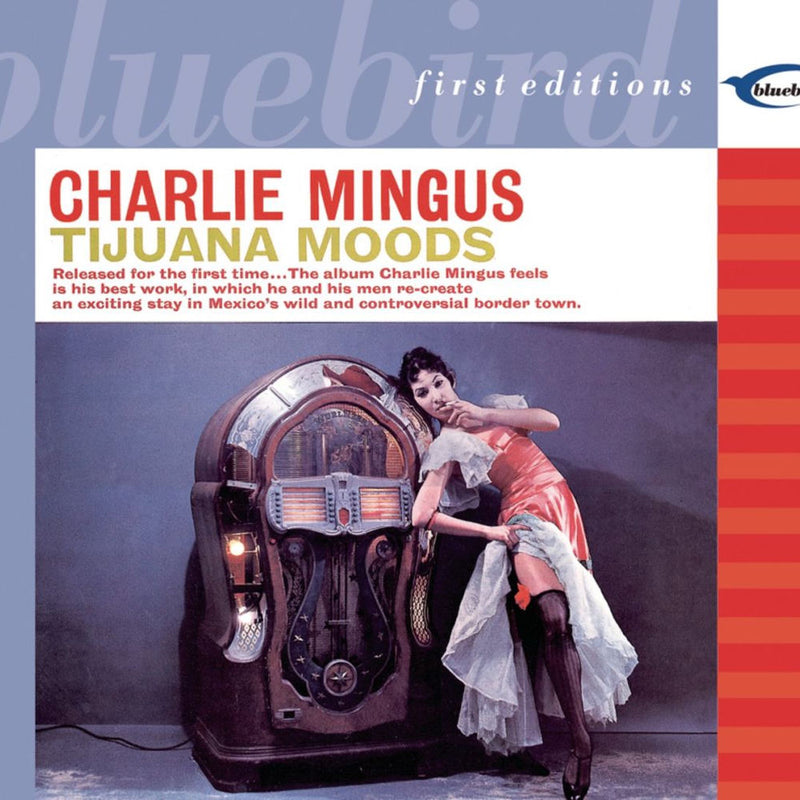 Charles Mingus – Tijuana Moods (+2 Bonus Tracks) vinyl record cover