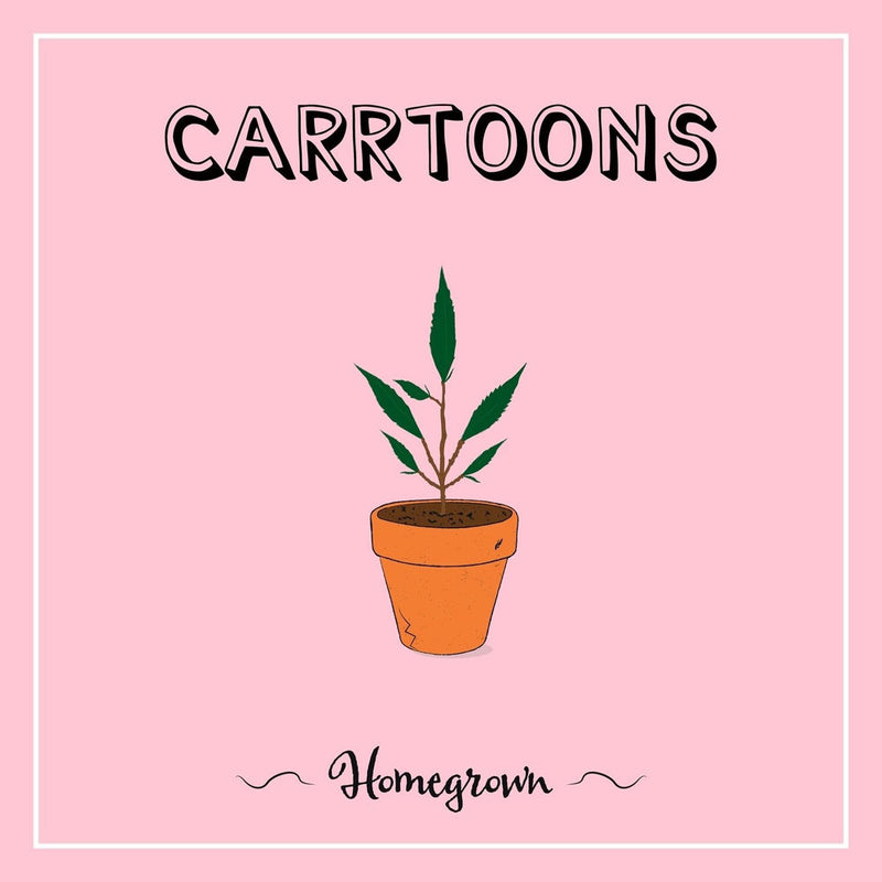 Carrtoons – Homegrown vinyl record cover