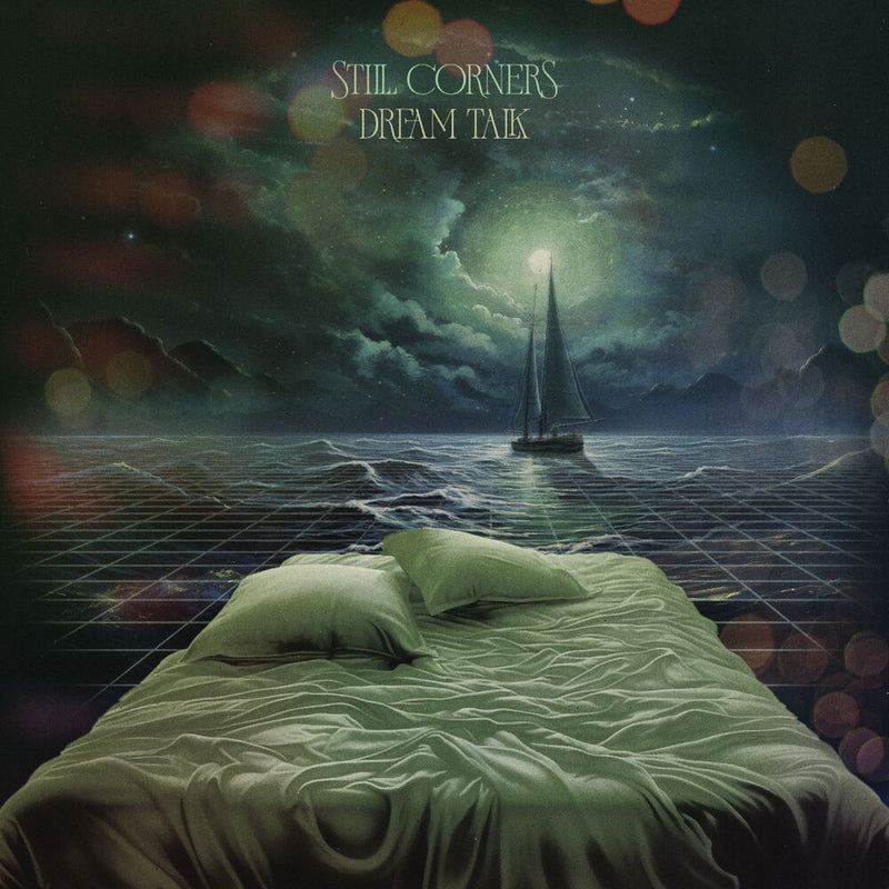 Still Corners – Dream Talk vinyl record cover