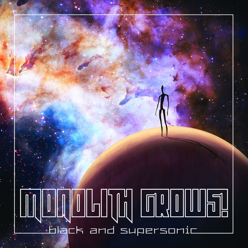 Monolith Grows! – Black and Supersonic vinyl record cover