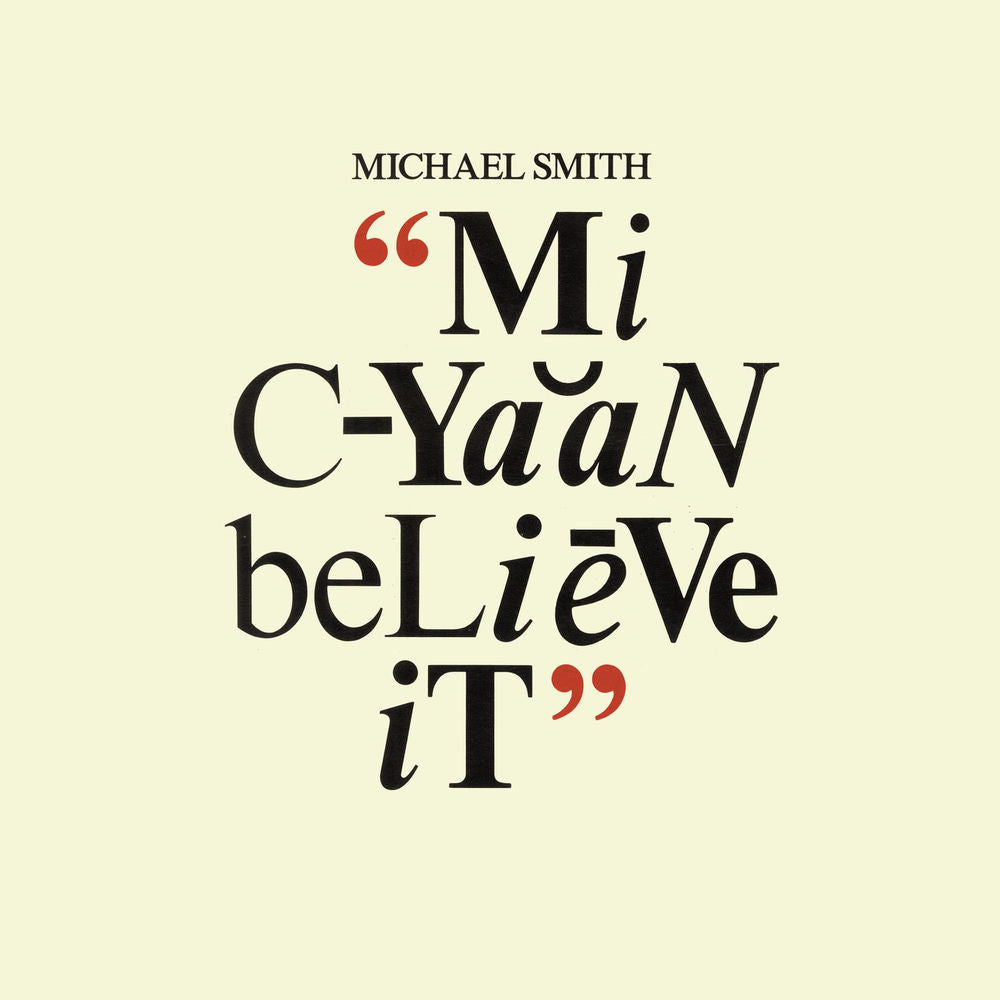 Michael Smith – Mi Cyaan Believe It (Black History Month 2023) vinyl record cover