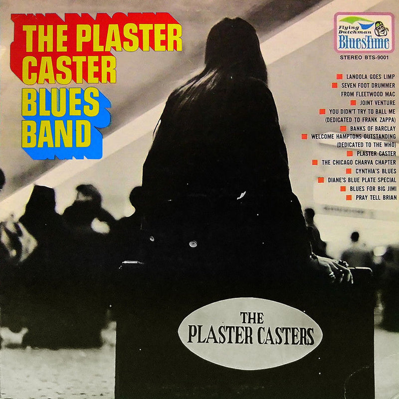 The Plaster Caster Blues Band – The Plaster Caster Blues Band vinyl record cover