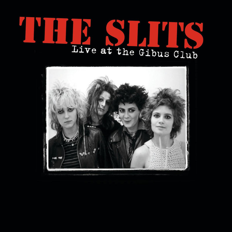 The Slits – Live at the Gibus Club vinyl record cover