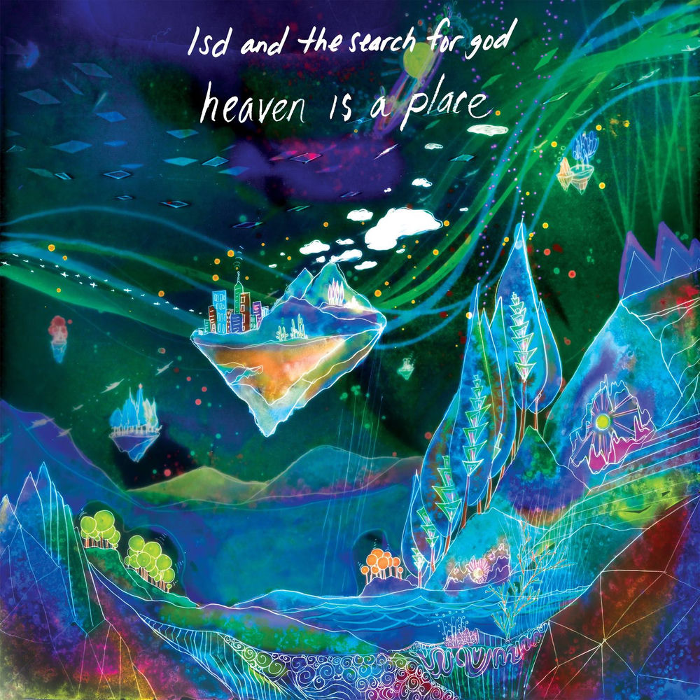 LSD and the Search for God – Heaven Is a Place (Deluxe Edition) vinyl record cover