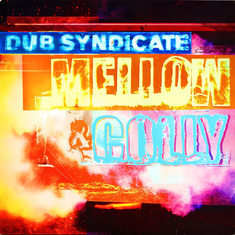 Dub Syndicate – Mellow & Colly (RSD 2024) vinyl record cover