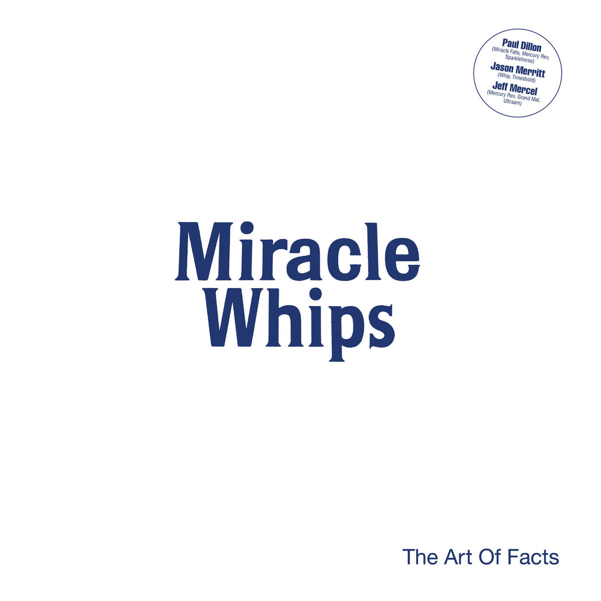 Miracle Whips – Art Of Facts vinyl record cover