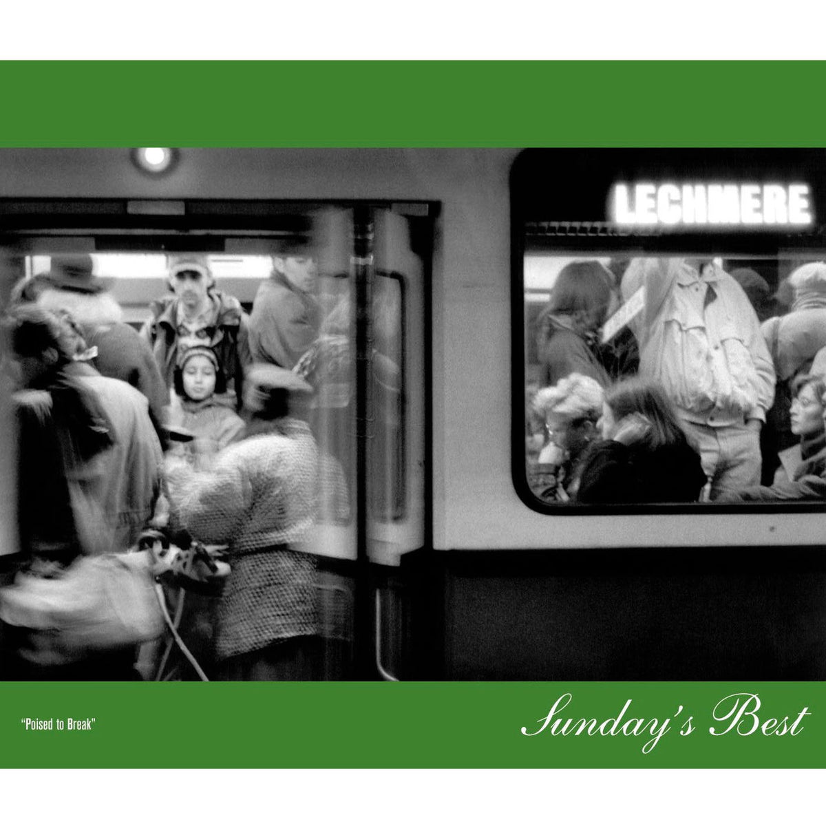 Sunday'S Best – Poised to Break vinyl cover