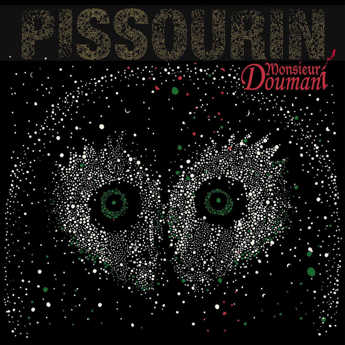 Monsieur Doumani – Pissourin vinyl record cover