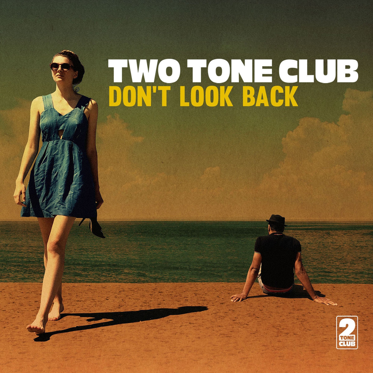 Two Tone Club – Don'T Look Back vinyl record cover