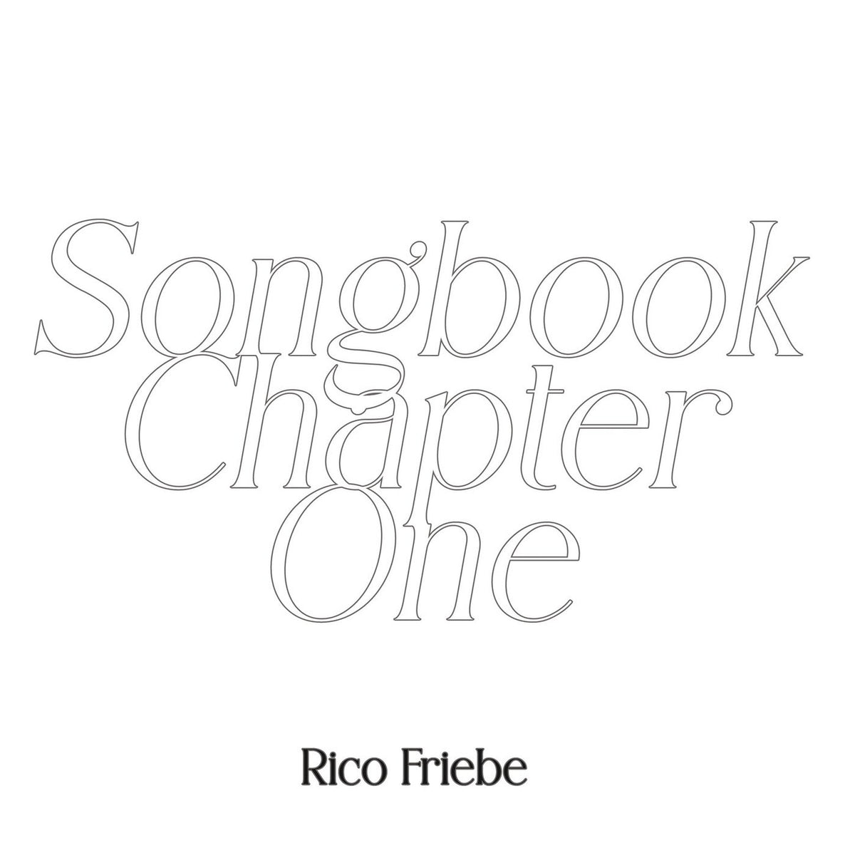 Rico Friebe – Songbook / Chapter One (Deluxe Version) vinyl cover