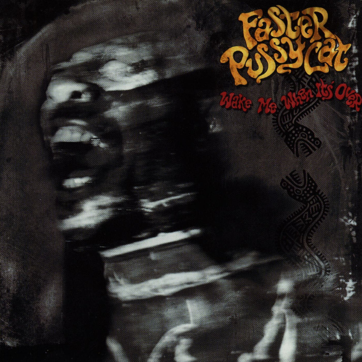 Faster Pussycat – Wake Me When It'S Over vinyl record cover