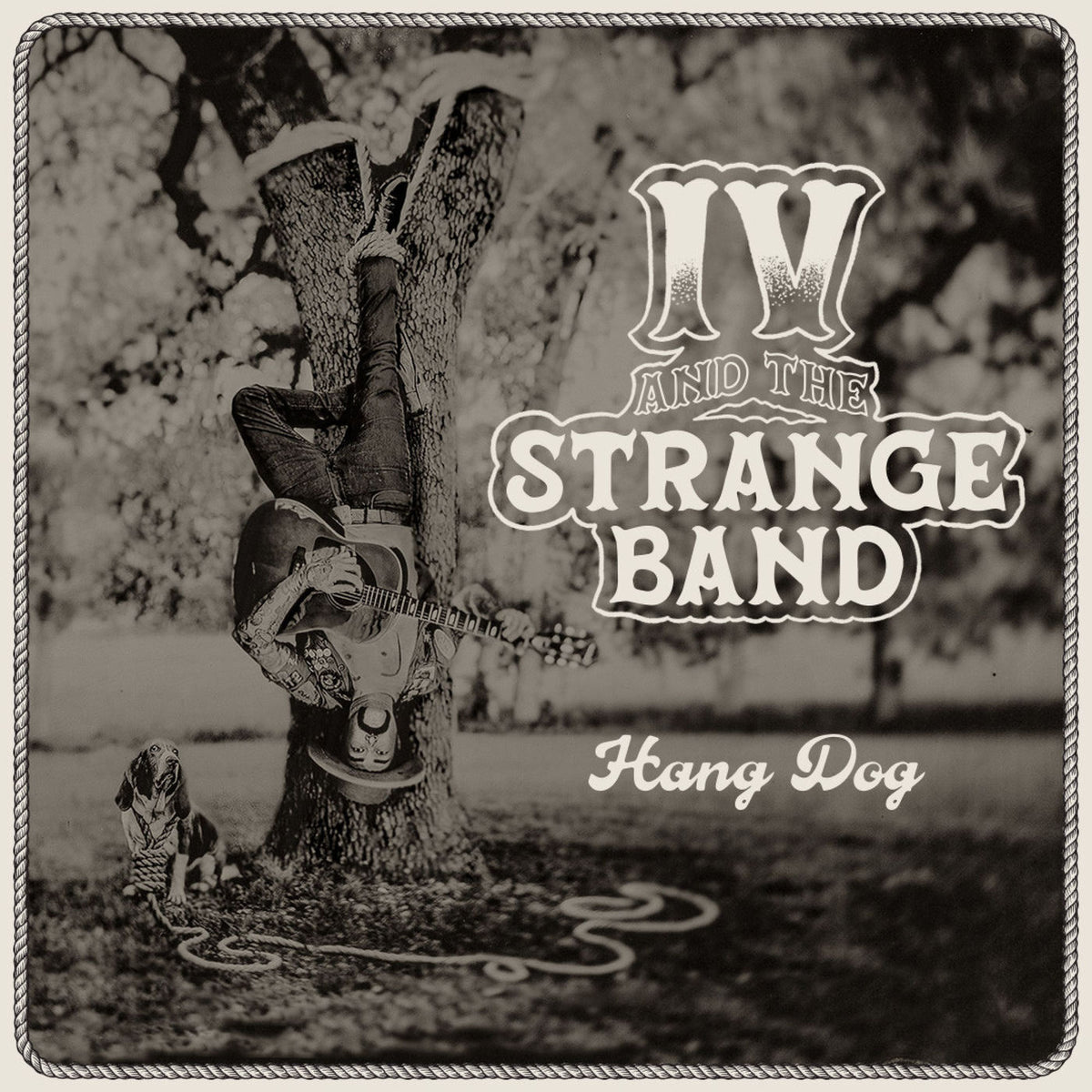 IV and the Strange Band – Hang Dog vinyl record cover