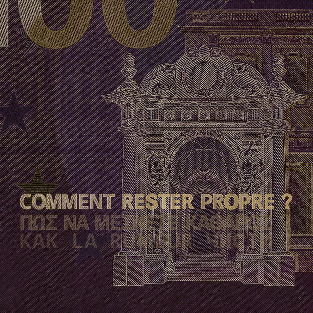 La Rumeur – Comment Rester Propre [LP] vinyl record cover