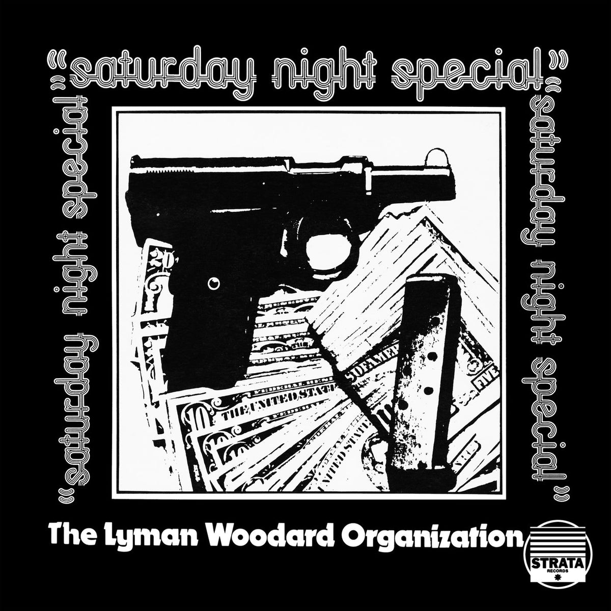 The Lyman Woodard Organization – Saturday Night Special vinyl record cover