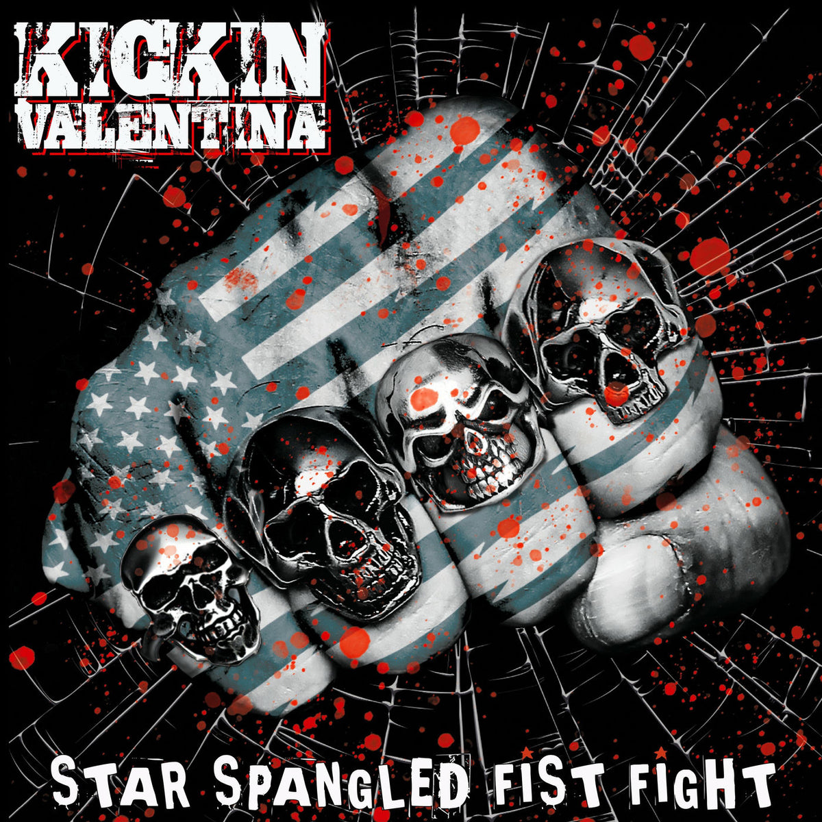 Kickin Valentina – Star Spangled Fist Fight vinyl record cover