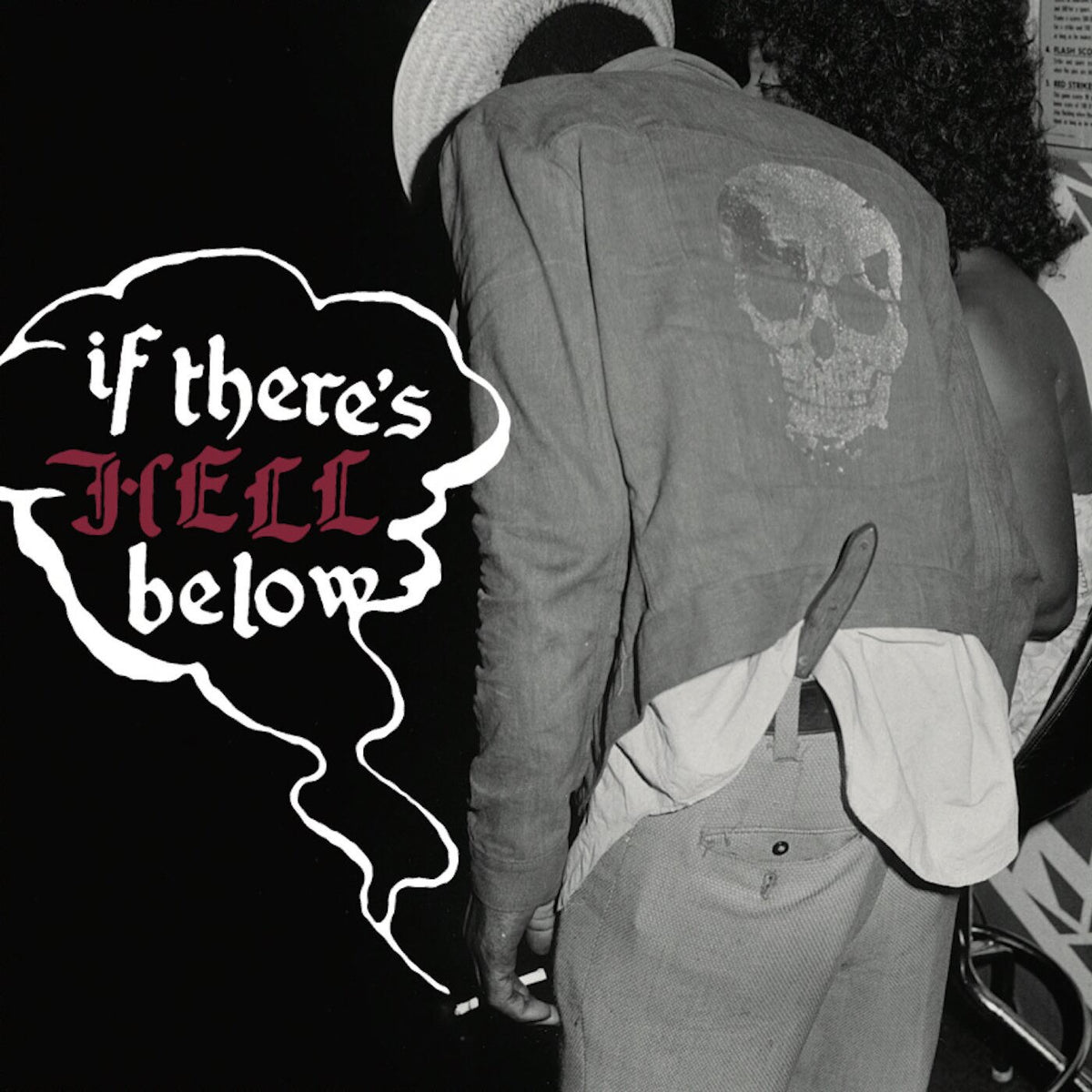 Various Artists – If There's Hell Below vinyl cover