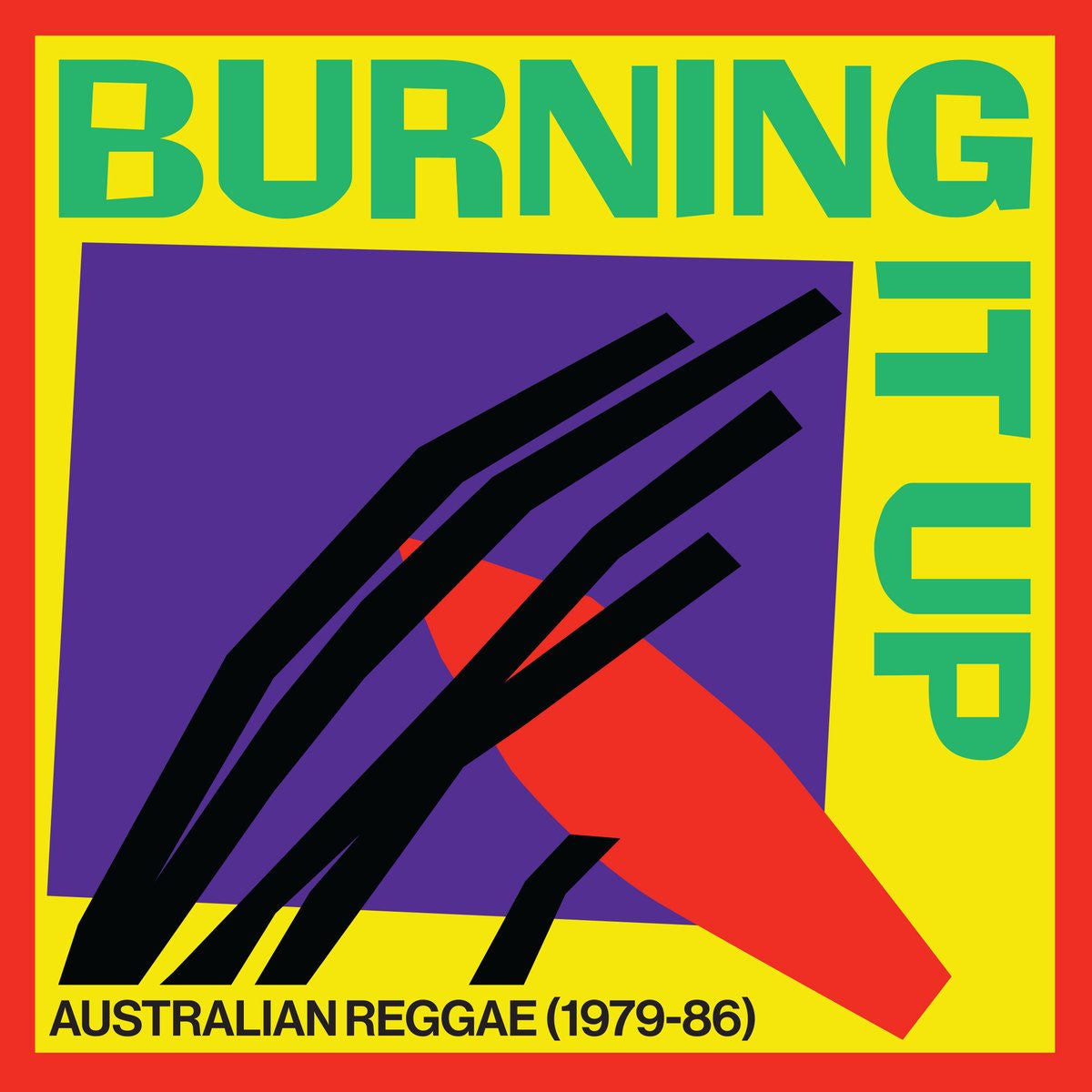 Various Artists – Burning It Up: Australian Reggae (1979-1986) vinyl cover