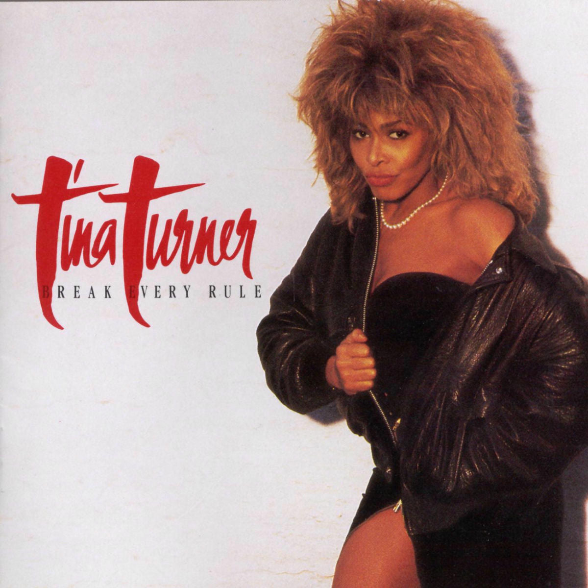 Tina Turner – Break Every Rule (40th Anniversary Edition) vinyl record cover
