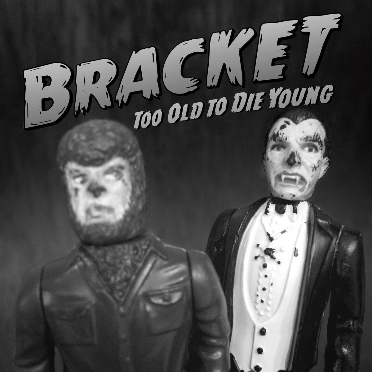 Bracket – Too Old To Die Young vinyl record cover