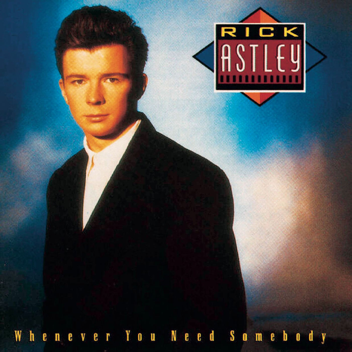 Rick Astley – Whenever You Need Somebody vinyl record cover