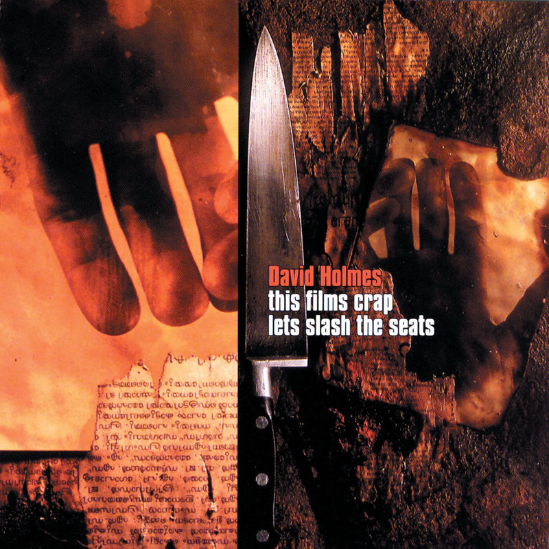 David Holmes – This Film's Crap. Let's Slash The Seats (Rsd 2026) vinyl record cover