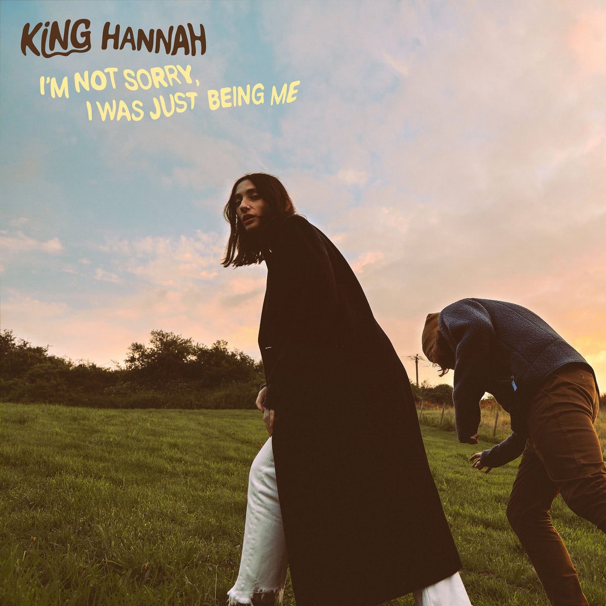 King Hannah – I'm Not Sorry, I Was Just Being Me vinyl record cover