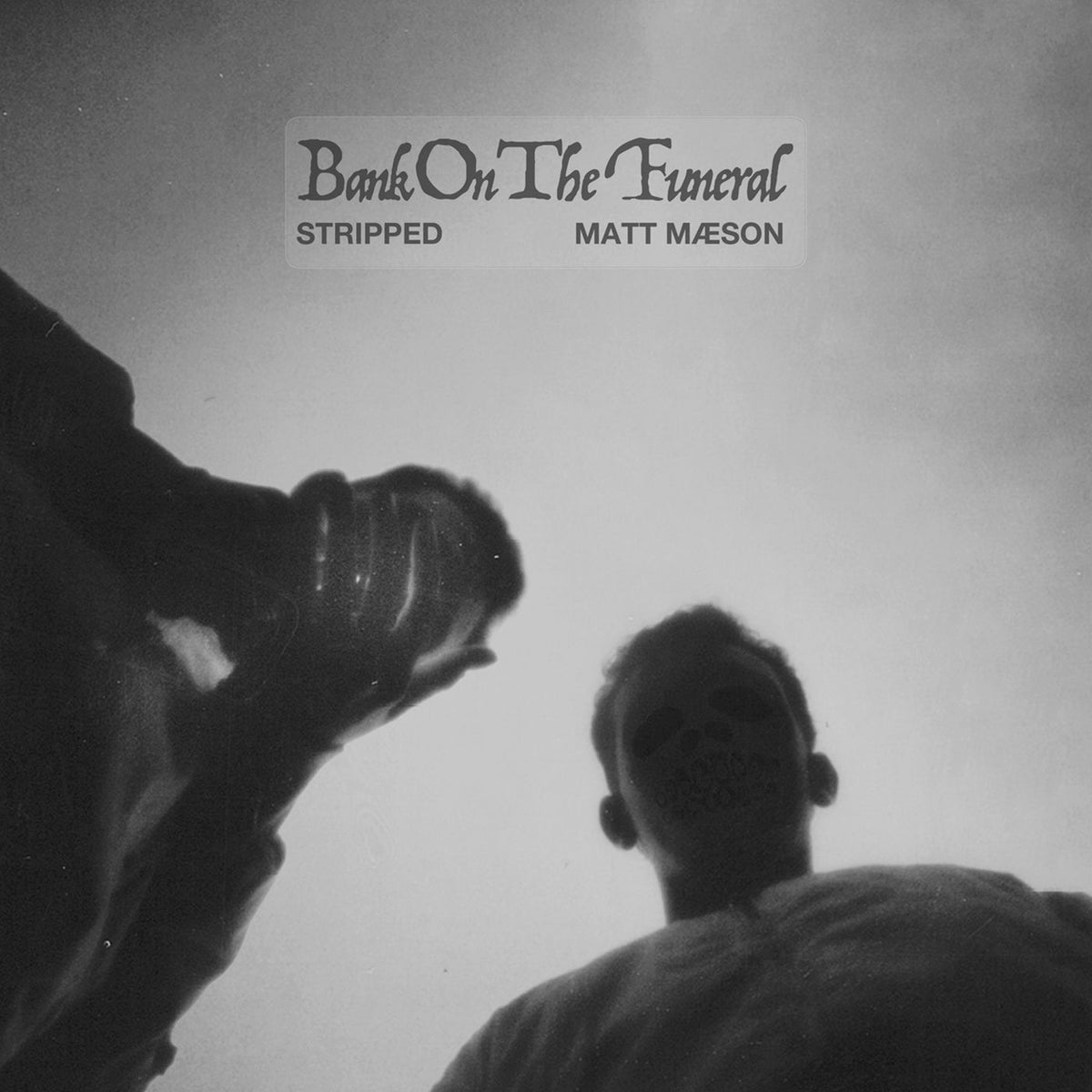 Matt Maeson – Bank On The Funeral (Stripped) (2LP) vinyl record cover