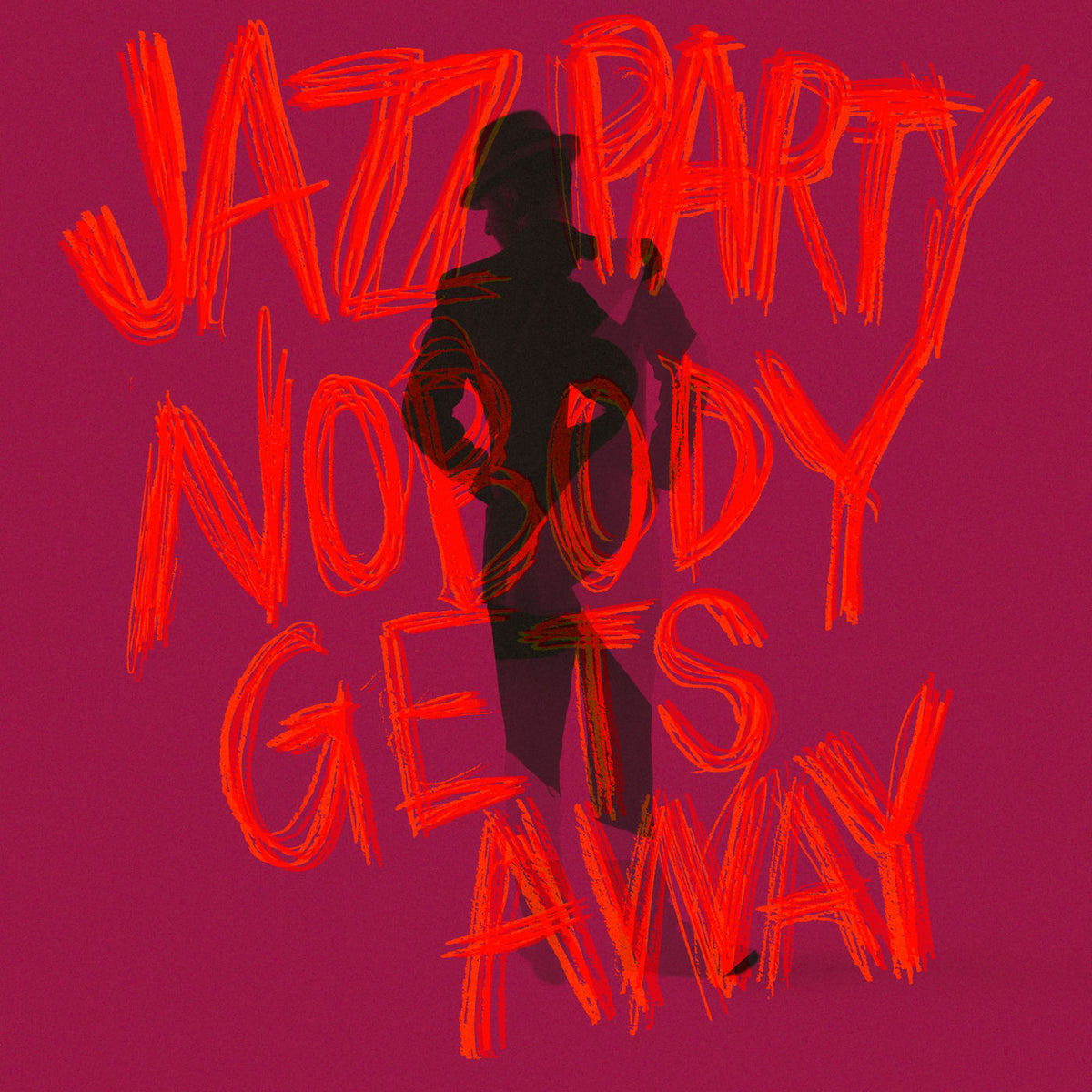 Jazzparty – Nobody Gets Away (Vinyl) vinyl record cover