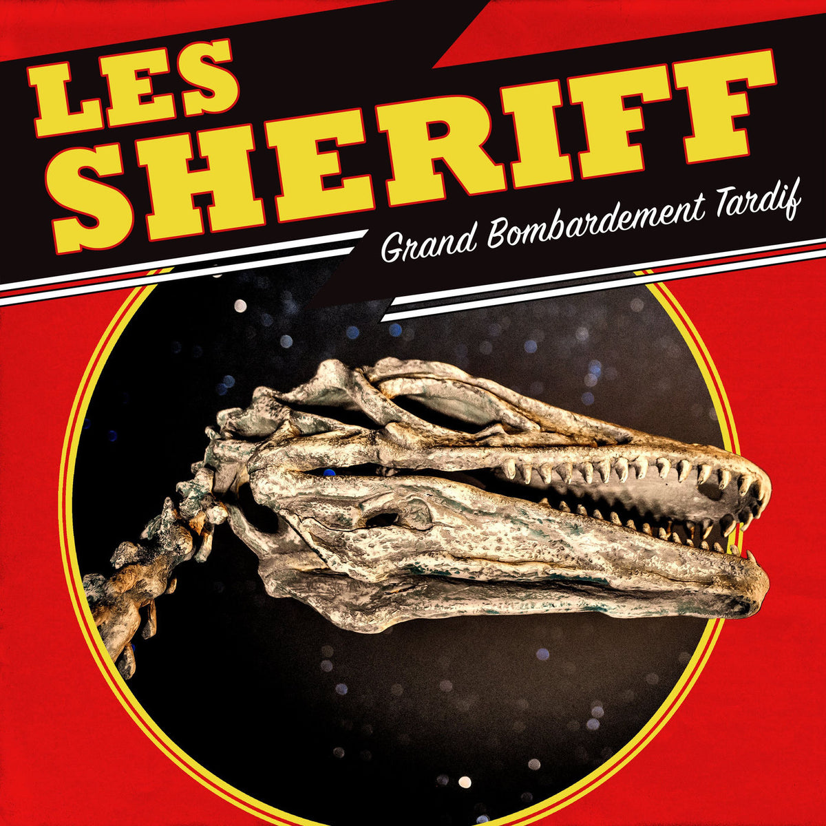 Les Sheriff – Grand Bombardement Tardif vinyl record cover