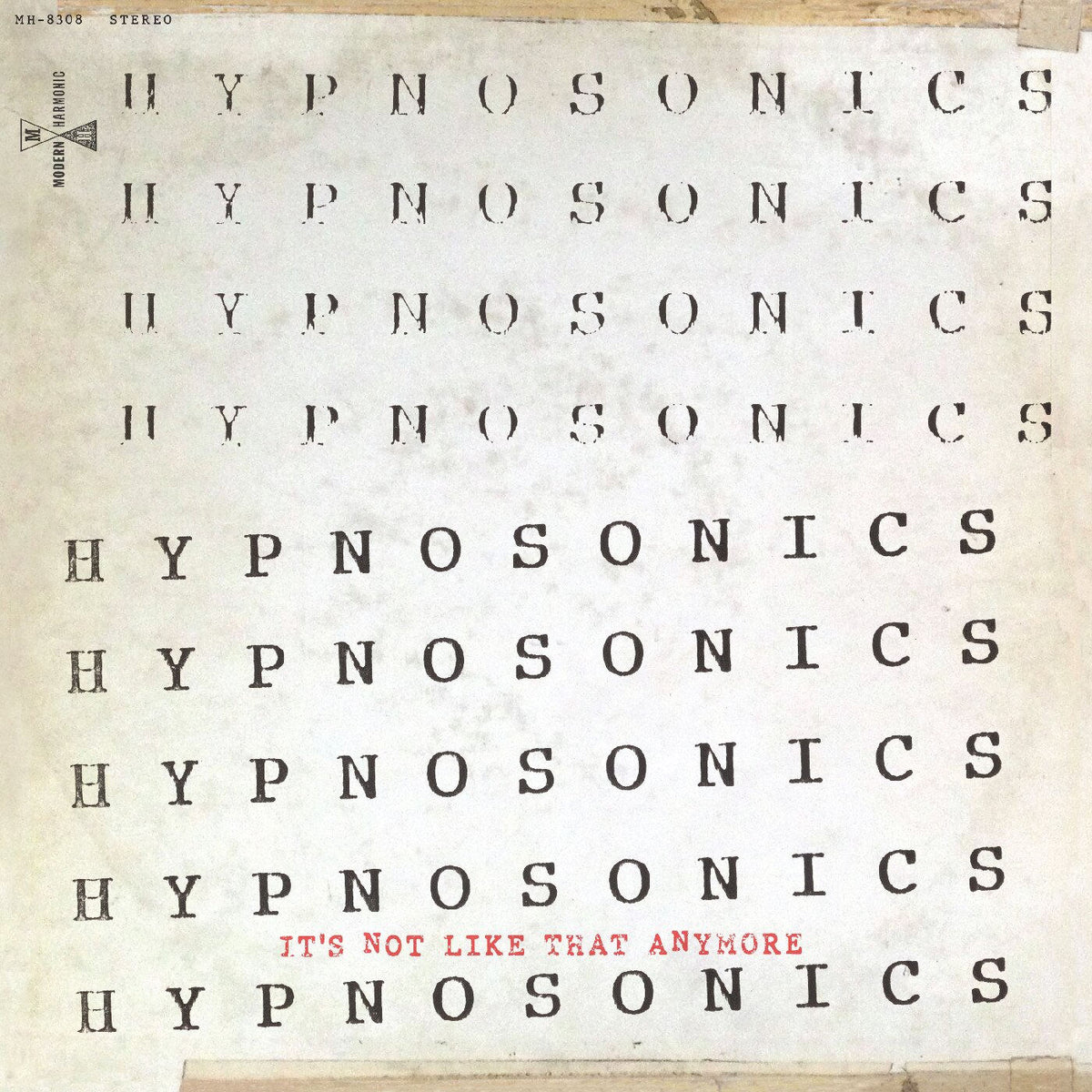 Hypnosonics – It's Not Like That Anymore (Live) vinyl cover