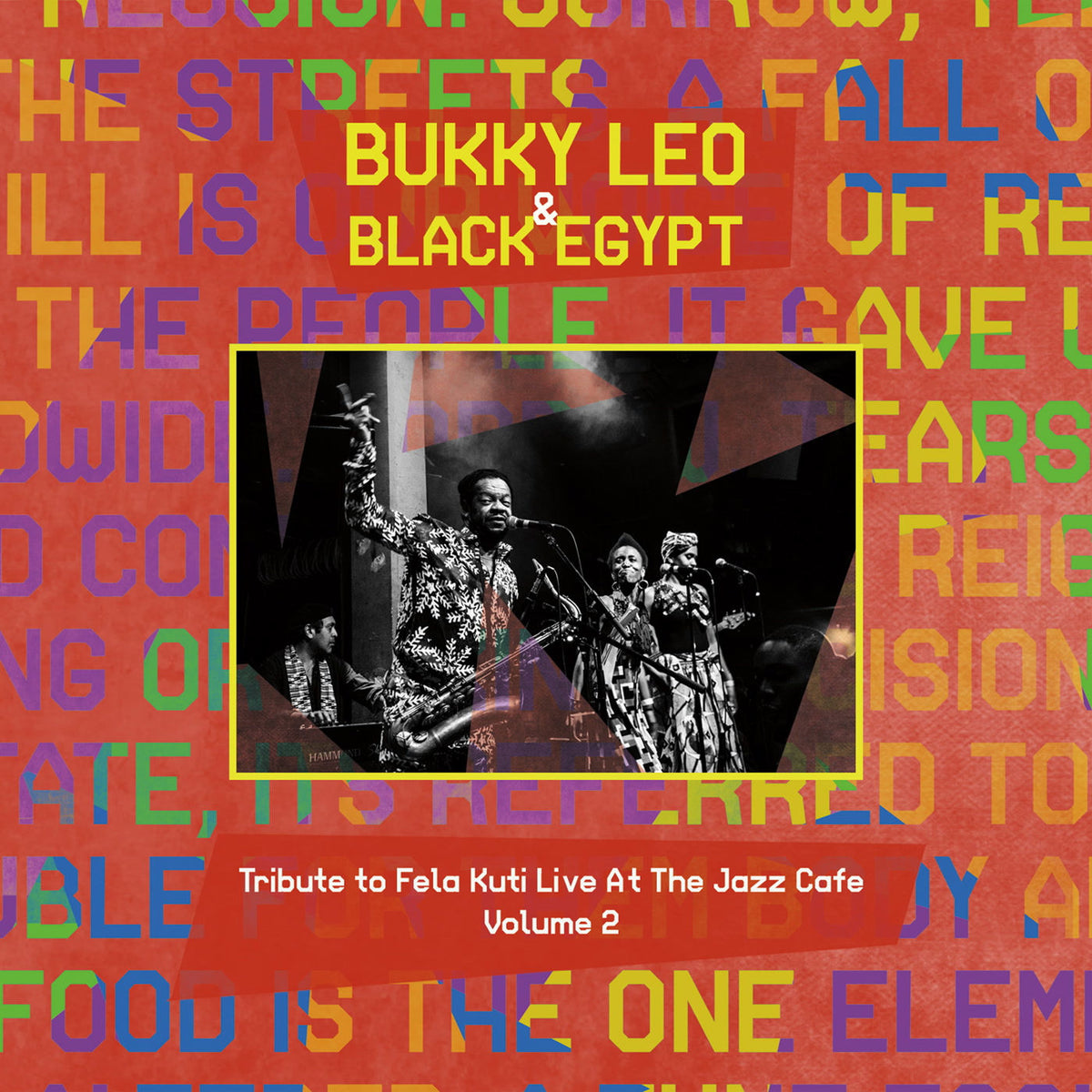 Bukky Leo – Tribute to Fela Kuti, Vol. 2 (Live at the Jazz Cafe) vinyl cover