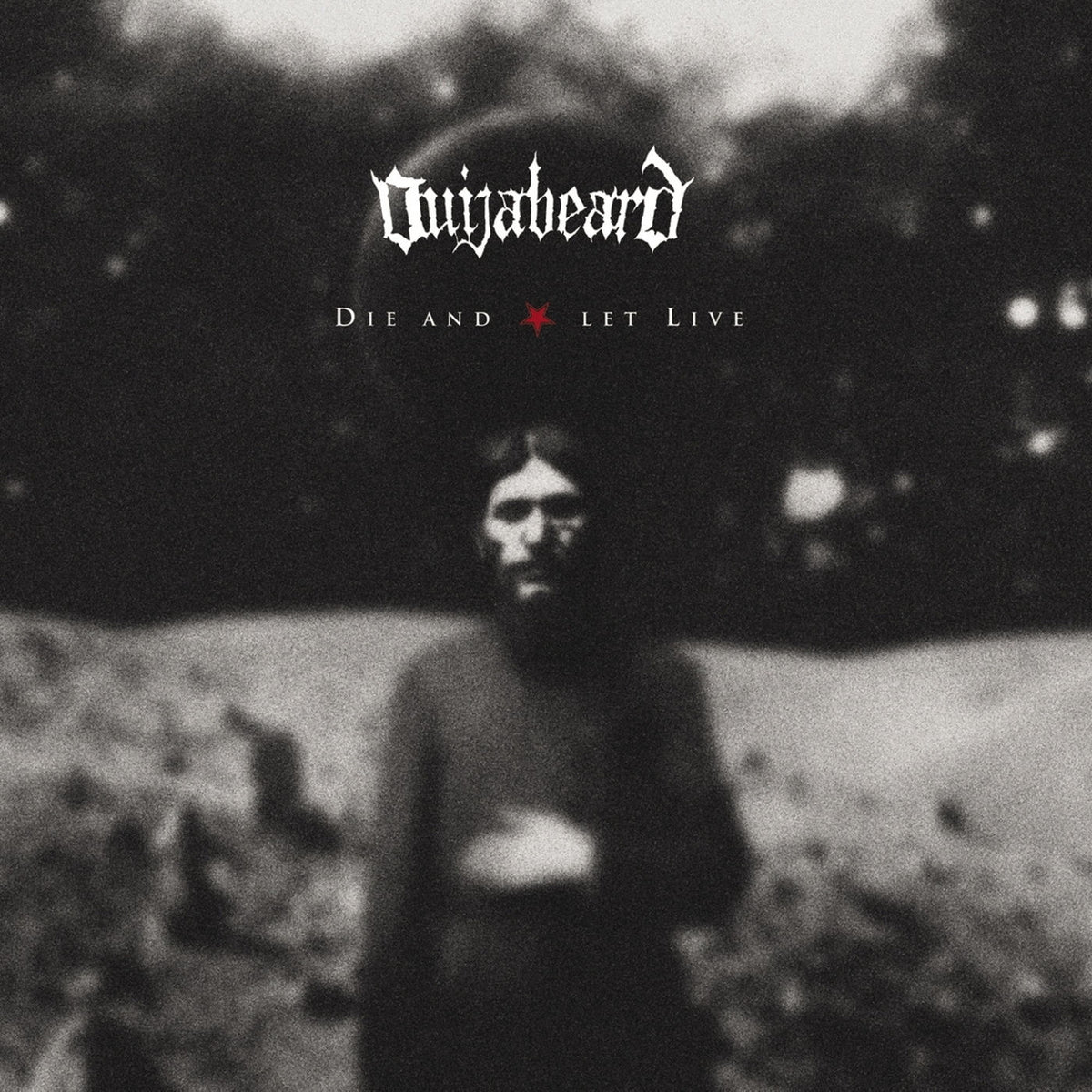 Ouijabeard – Die And Let Live vinyl record cover