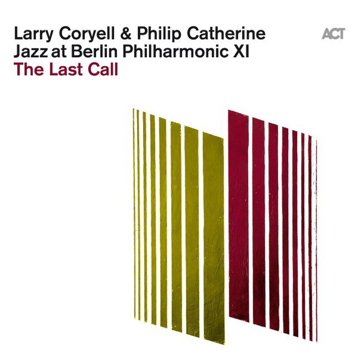 Larry Coryell – Jazz at Berlin Philharmonic XI: The Last Call vinyl cover