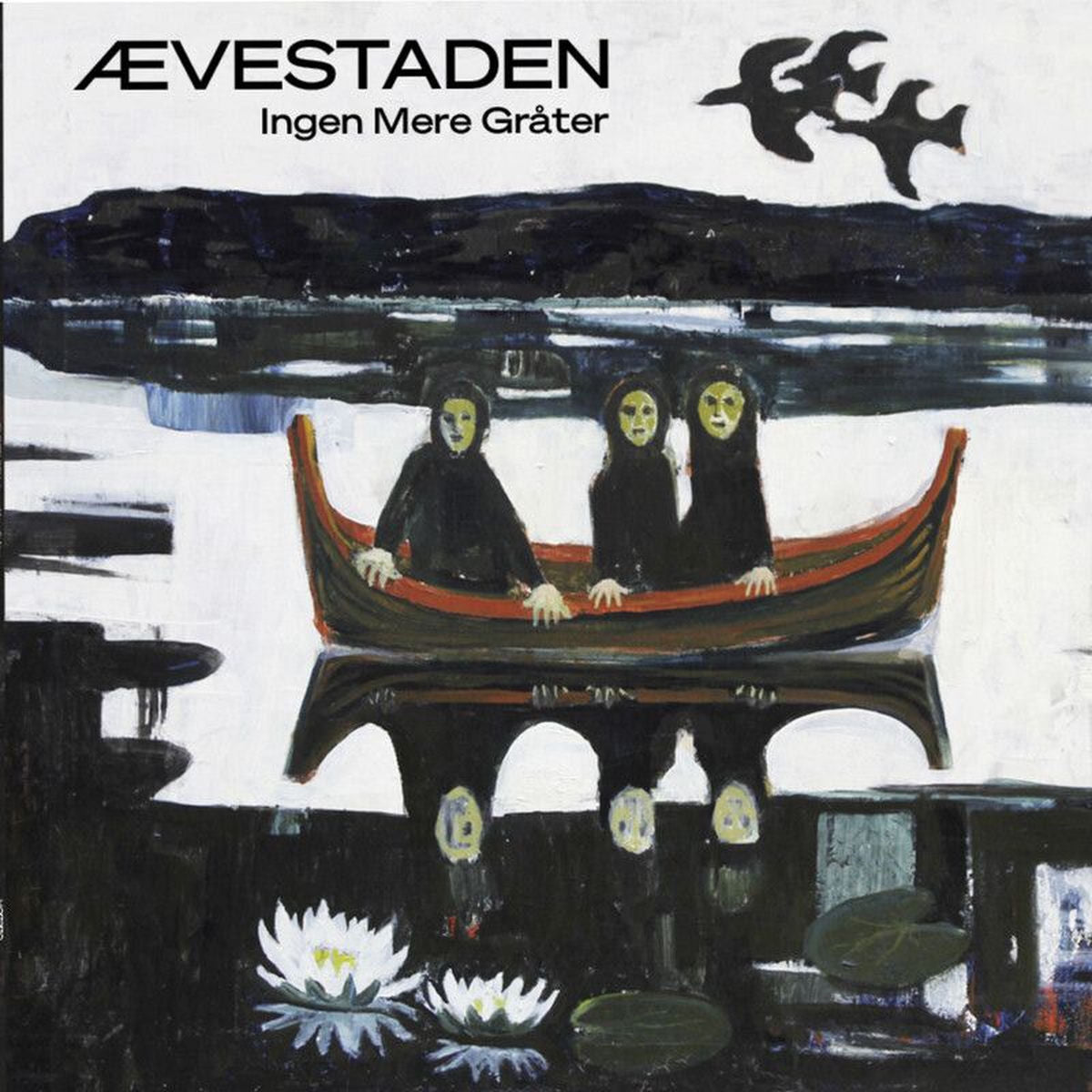 Ævestaden – Ingen Mere Gråter vinyl cover