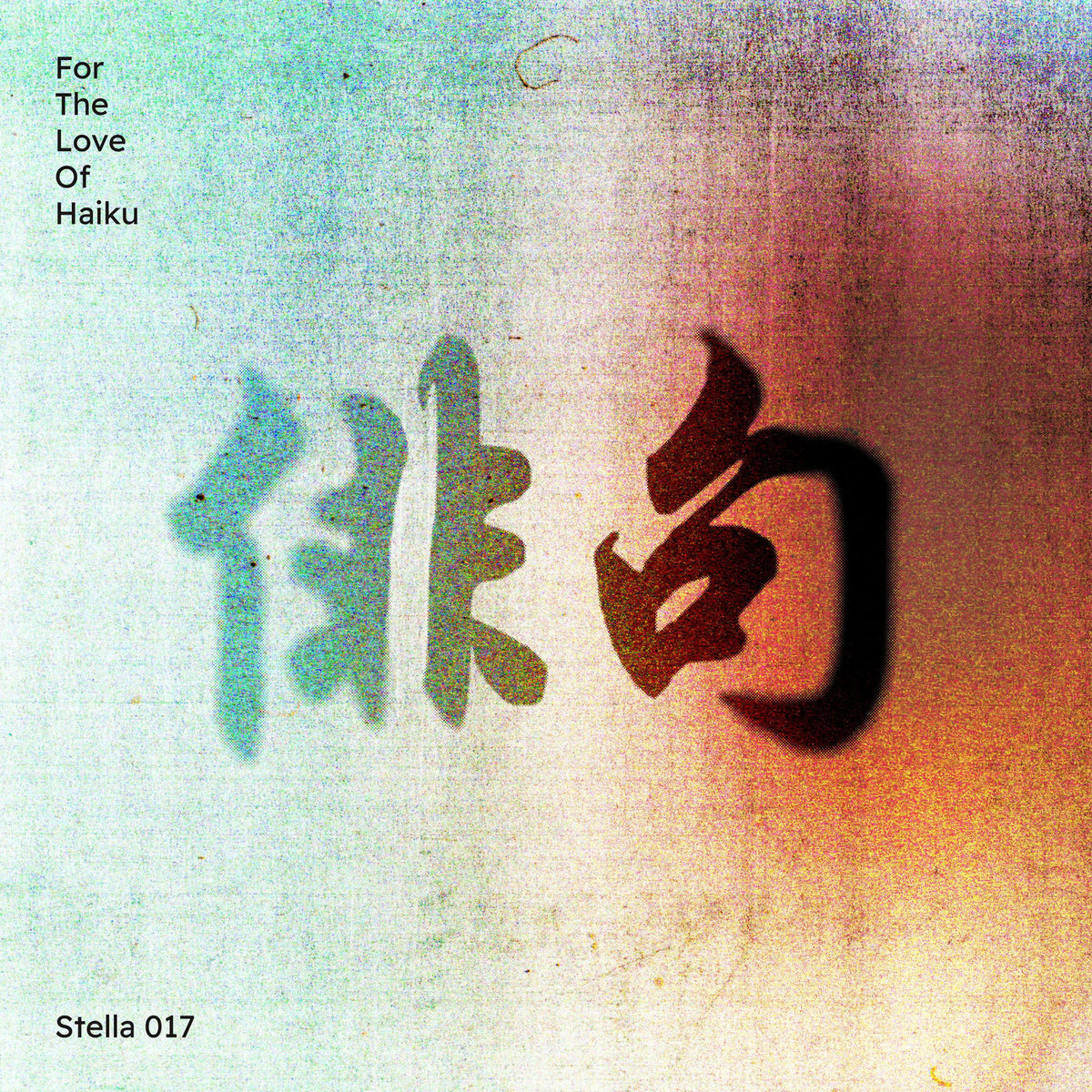 Various Artists – For the Love of Haiku (RSD 2023) vinyl record cover