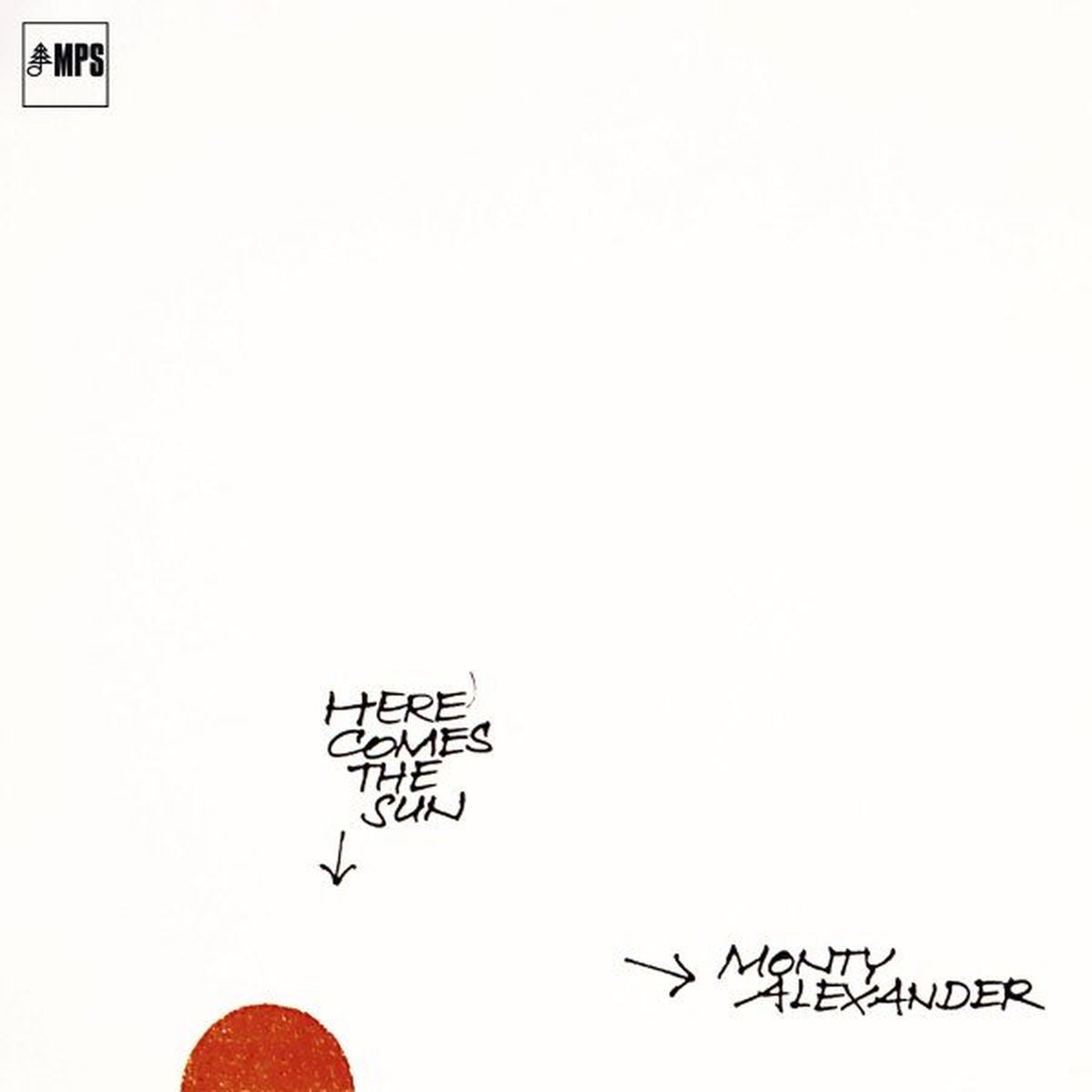 Monty Alexander – Here Comes The Sun vinyl record cover