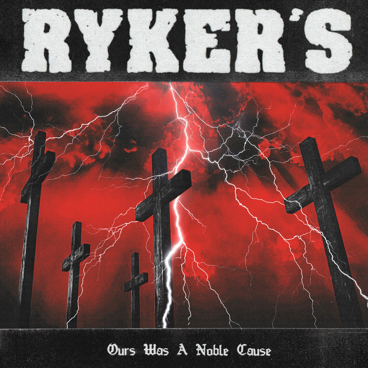 Rykers – Ours Was A Noble Cause vinyl record cover
