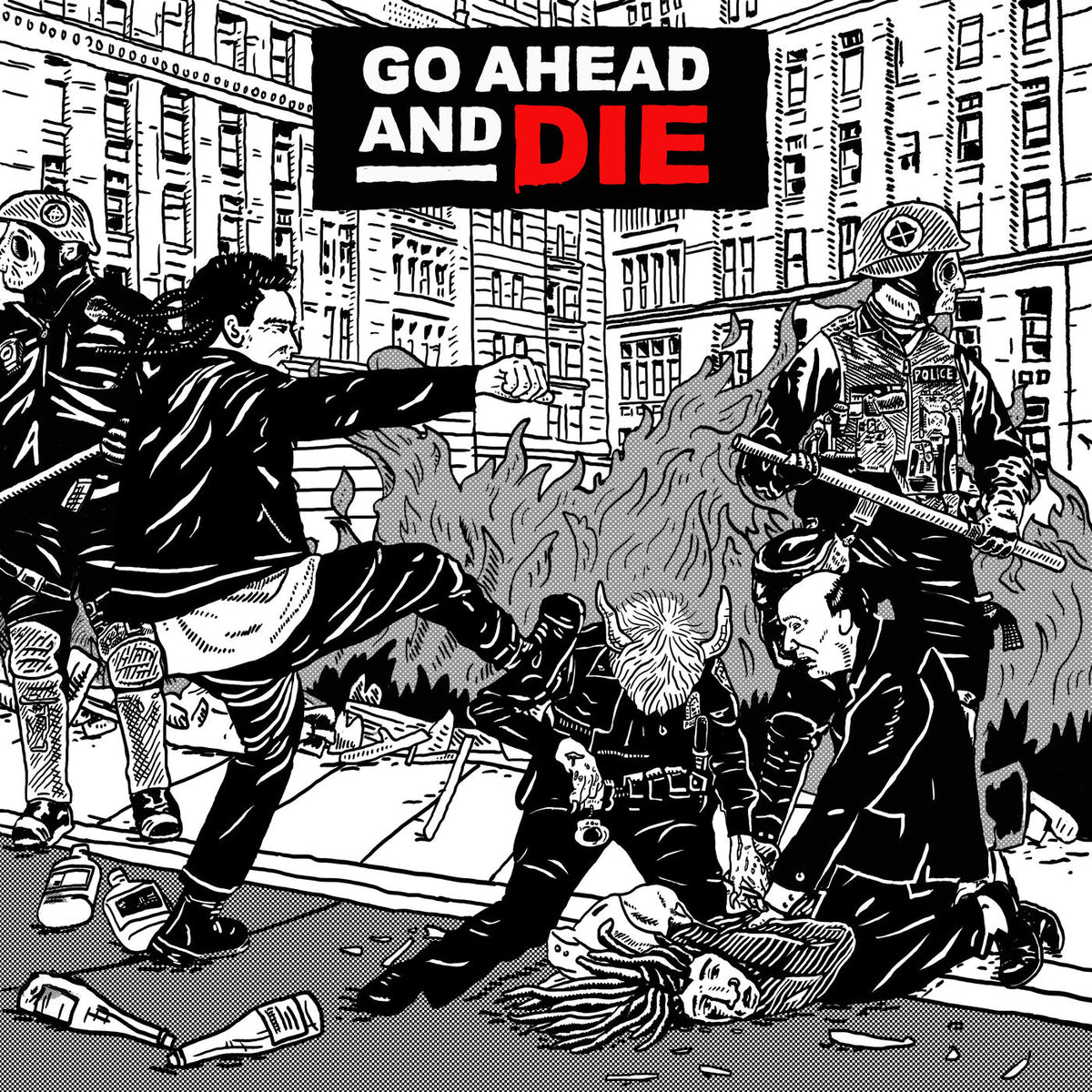 Go Ahead and Die – Go Ahead and Die vinyl record cover
