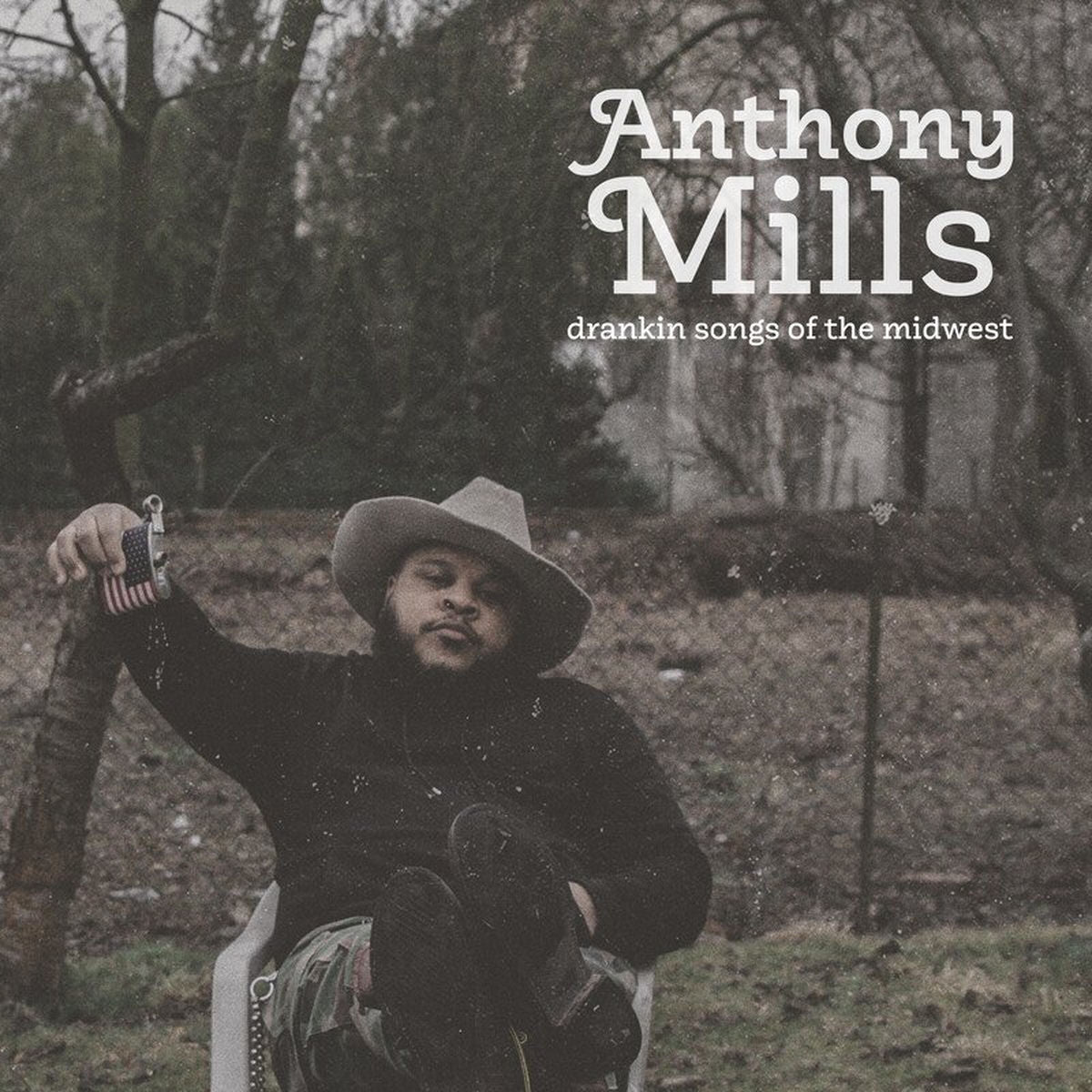 Anthony Mills – Drankin Songs of the Midwest — record image 1