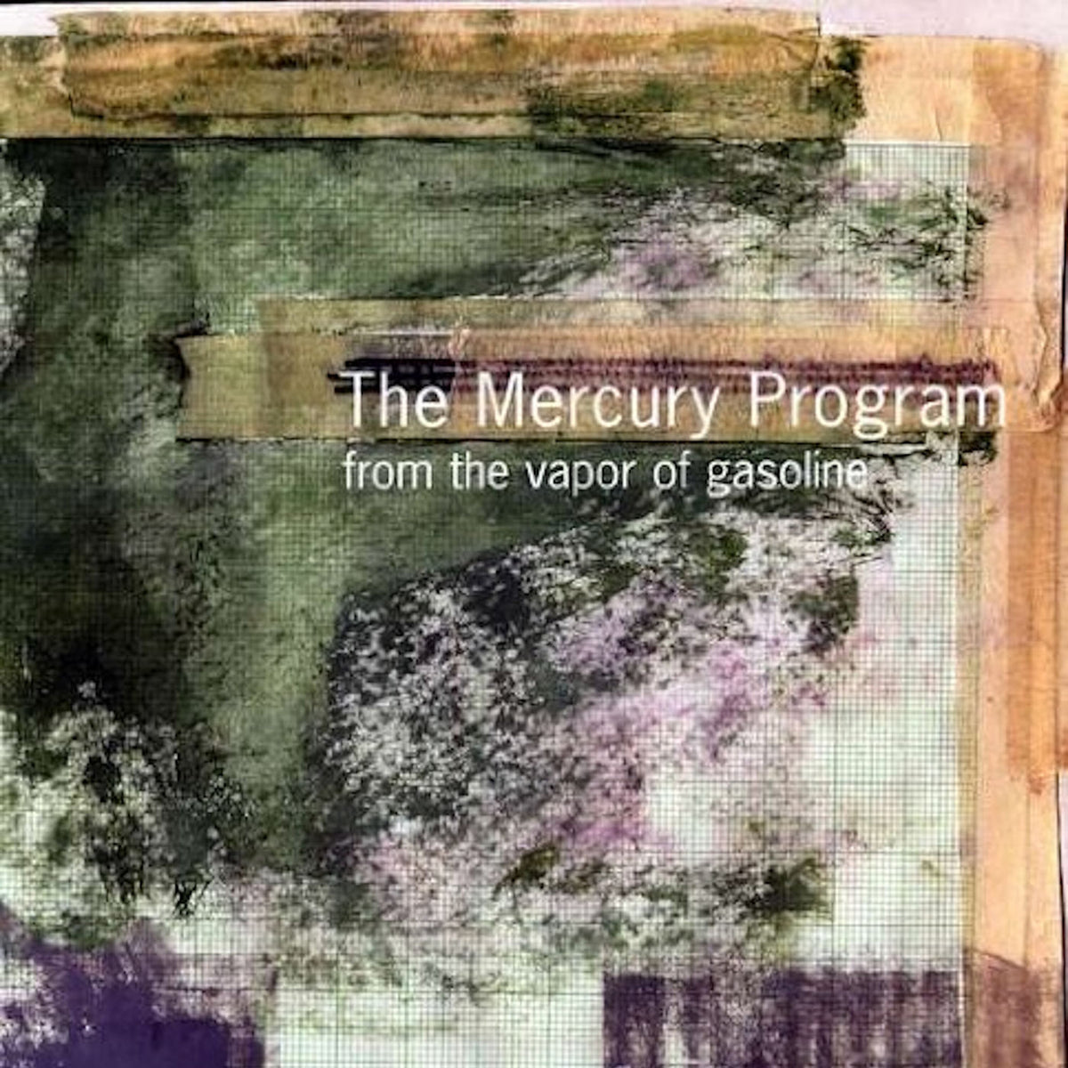 The Mercury Program – From the Vapor of Gasoline vinyl record cover