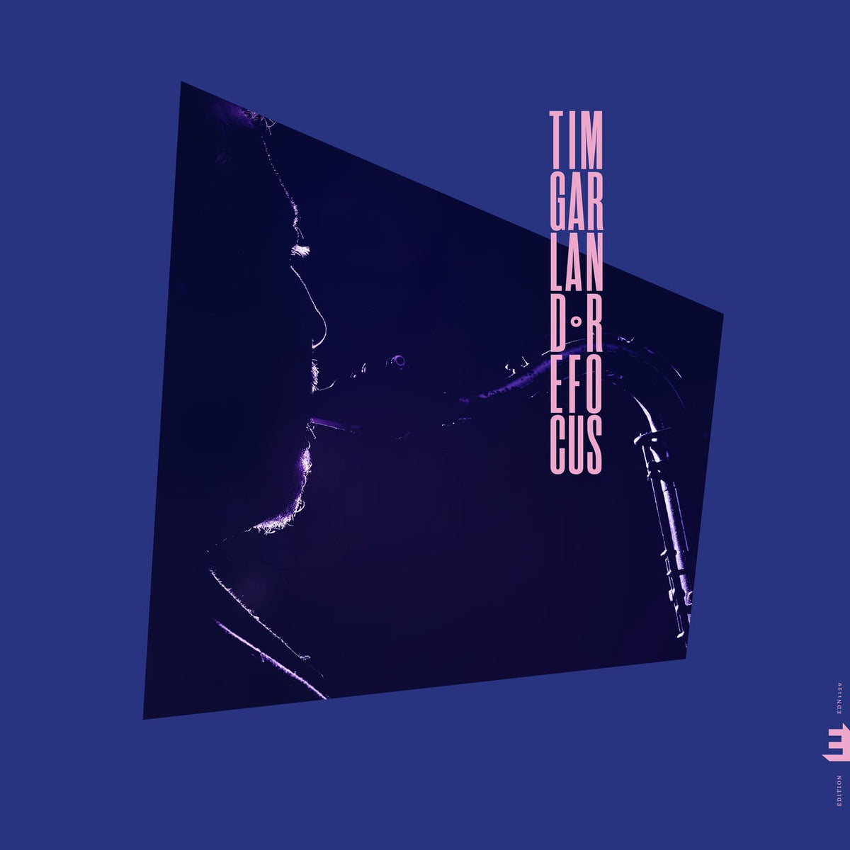 Tim Garland – Refocus vinyl record cover