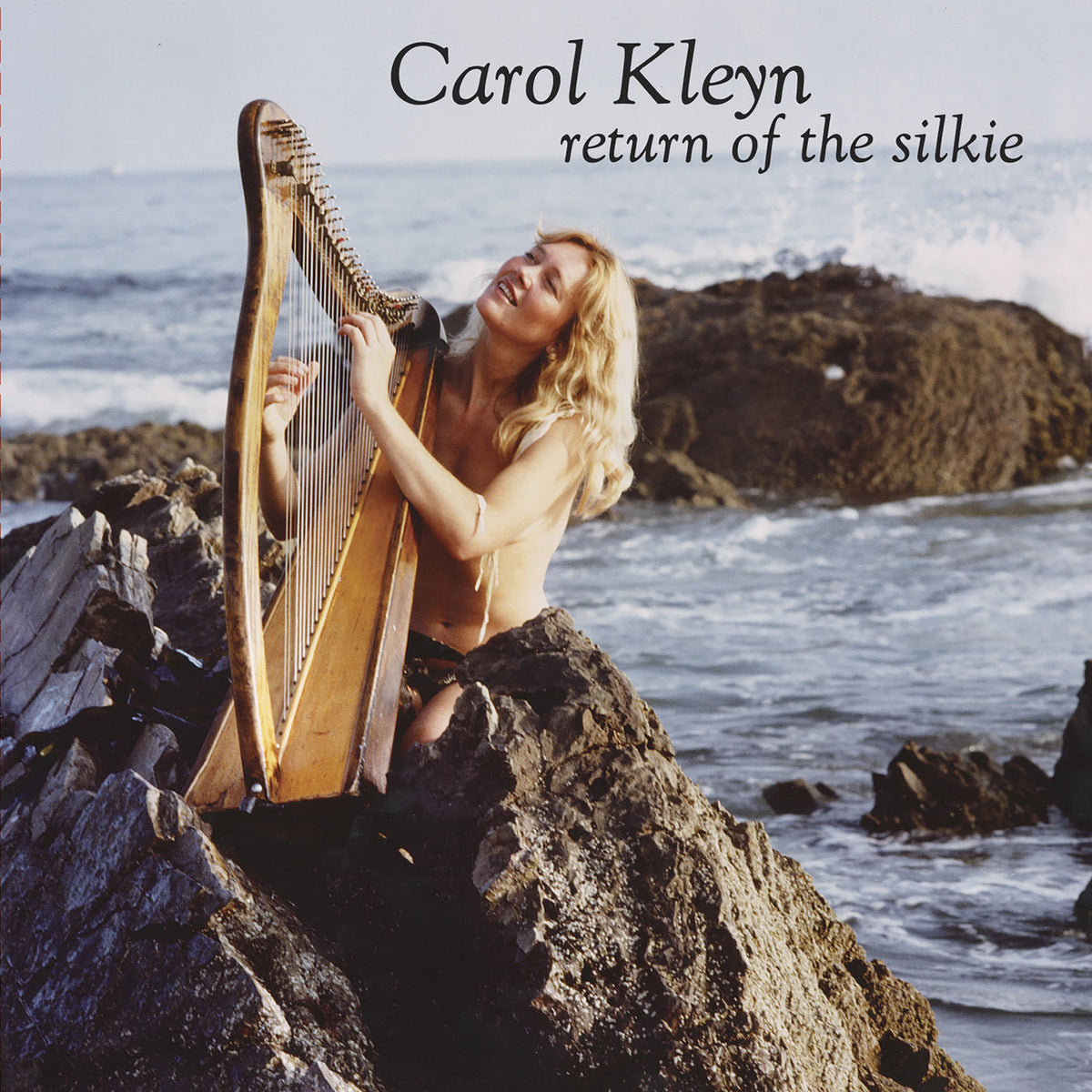 Carol Kleyn – Return of the Silkie vinyl cover