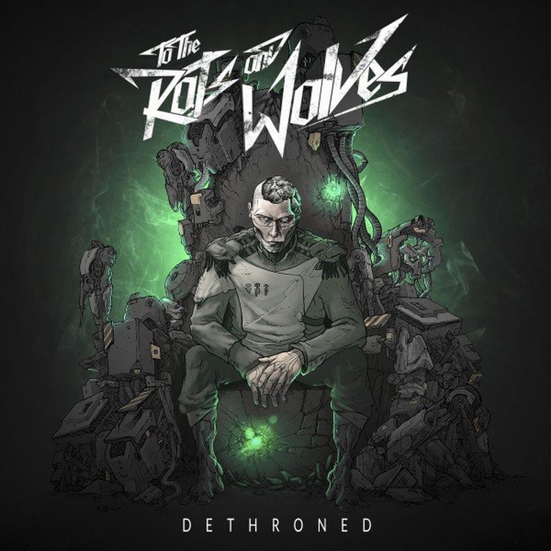 To the Rats and Wolves – Dethroned vinyl record cover