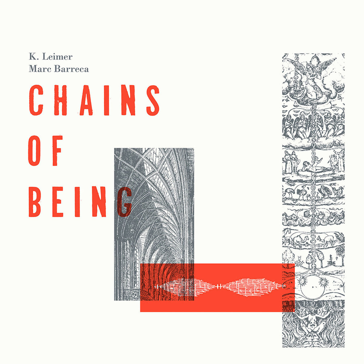K. Leimer – Chains of Being vinyl cover