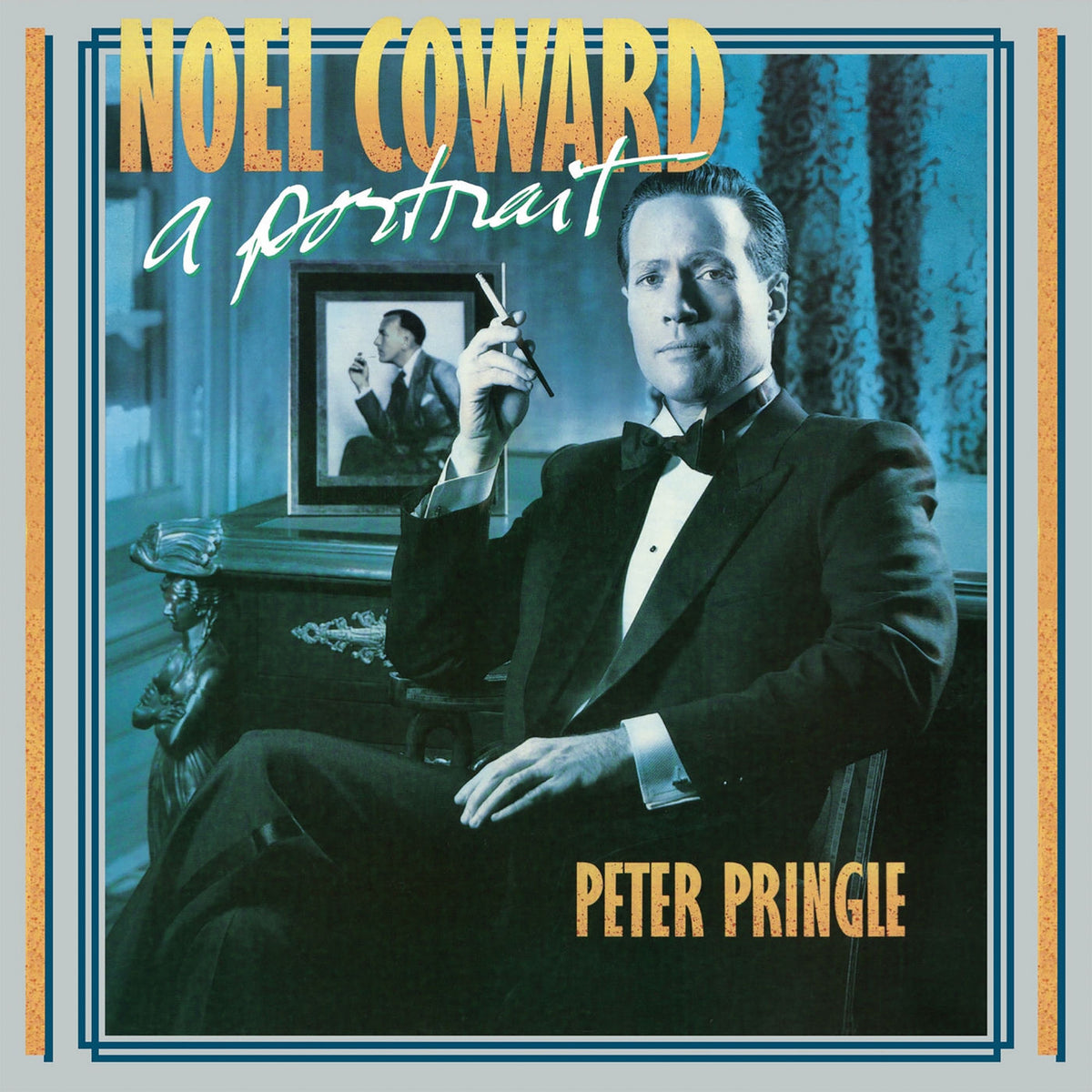 Peter Pringle – Noel Coward - A Portrait vinyl record cover