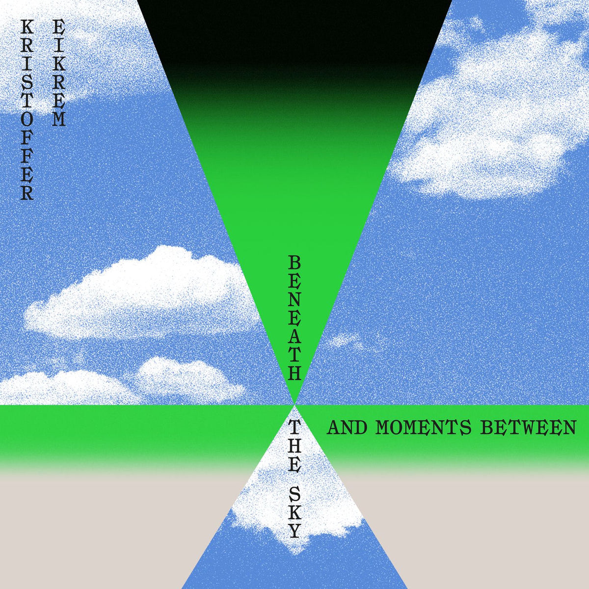 Kristoffer Eikrem – Beneath The Sky and Moments Between vinyl cover