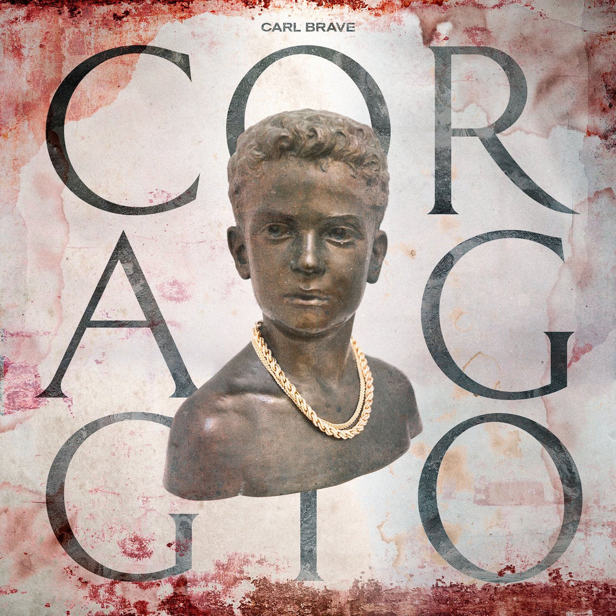 Carl Brave – Coraggio vinyl record cover