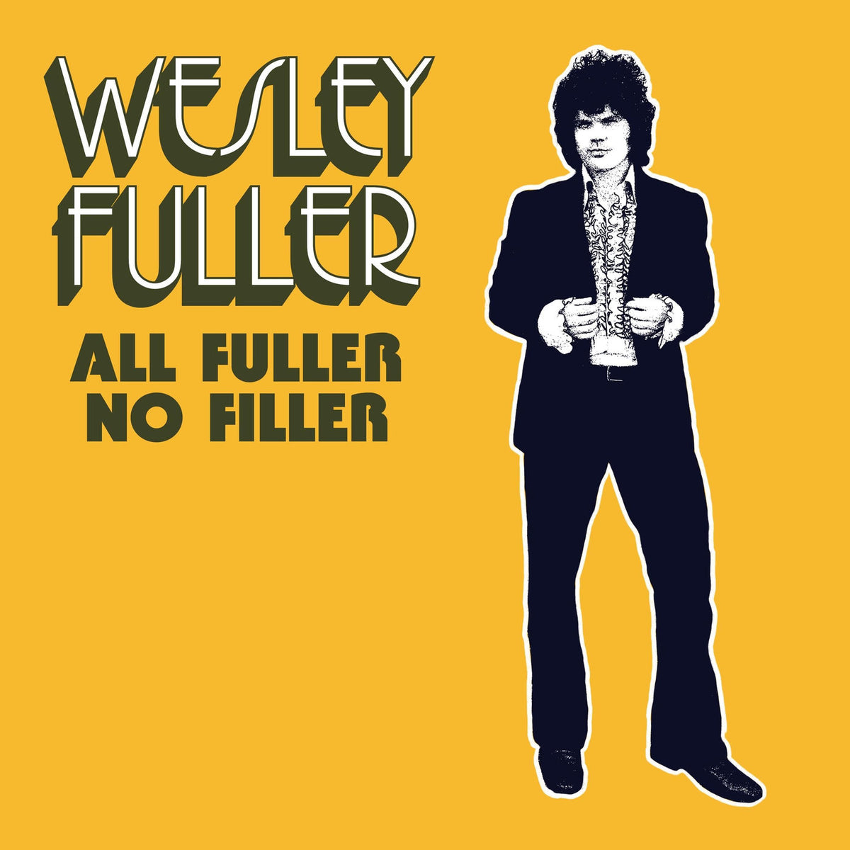 Wesley Fuller – All Fuller No Filler (Black) — record image 1