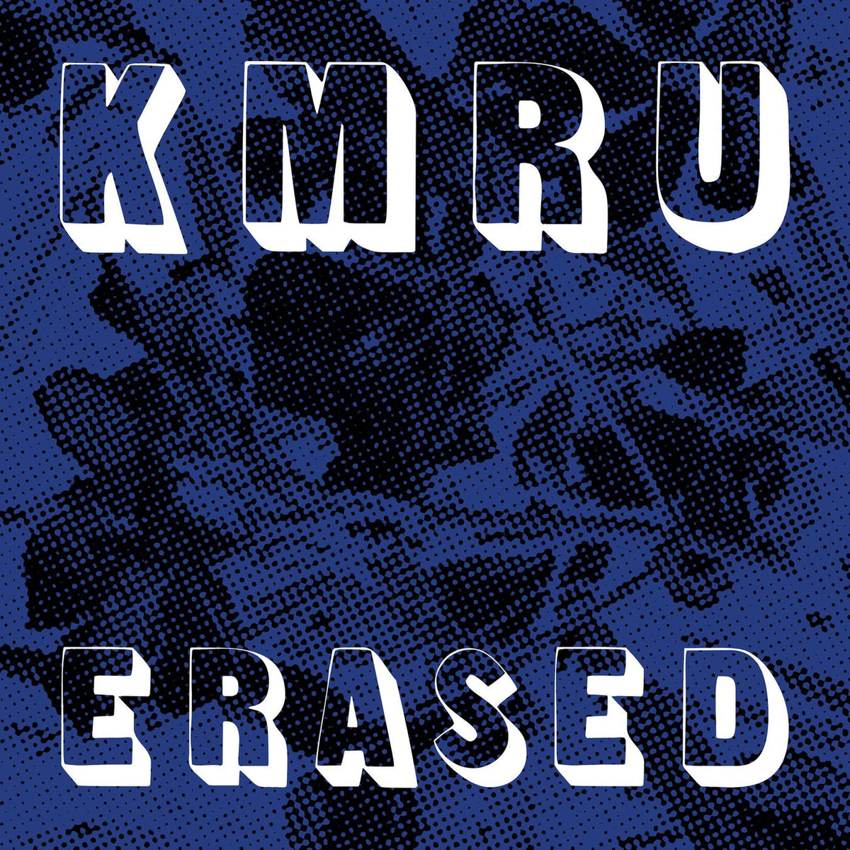 KMRU – Erased vinyl cover